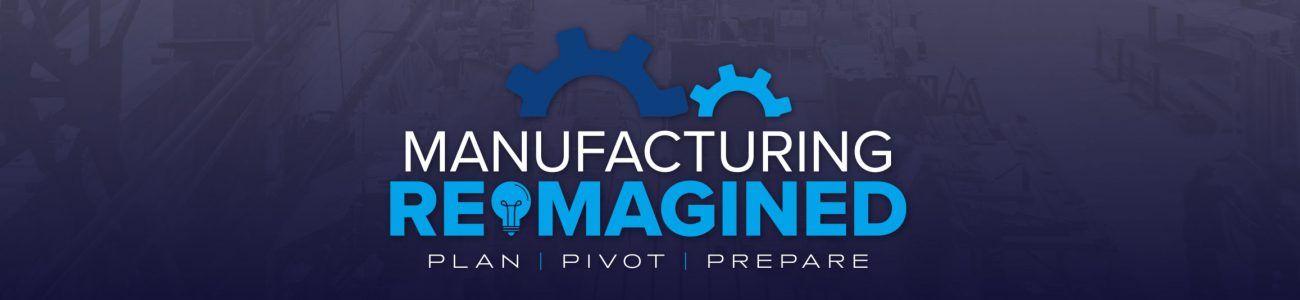 ManufacturingReimagined-Header-11 ManufacturingReimagined-Header-11